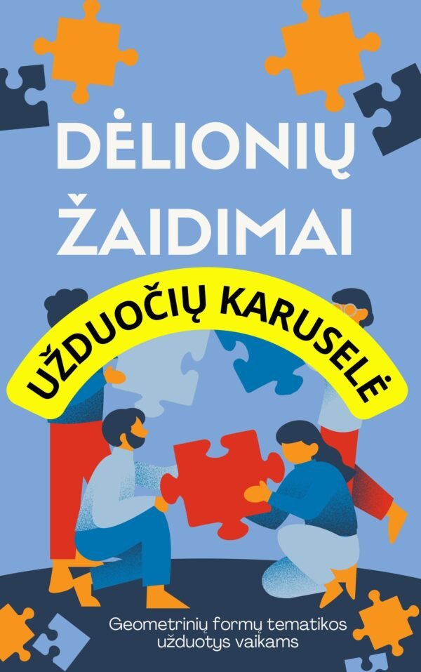 Dėlionių žaidimai (PDF, 50 p.)