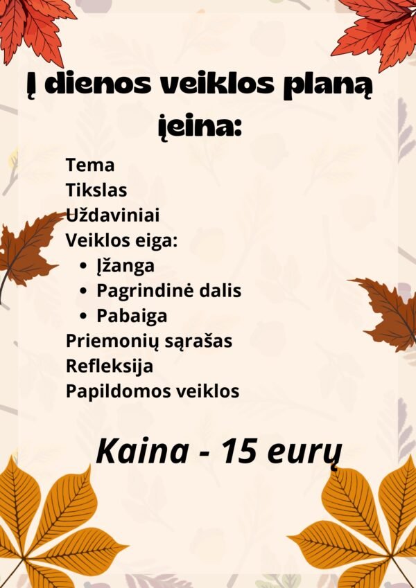 Rudens mėnesių  (12 savaičių) išsamūs veiklų planai, skirti 3-6 metų vaikams, remiantis ,,Žaismė ir atradimai” metodiniu leidiniu (WORD) - Image 2