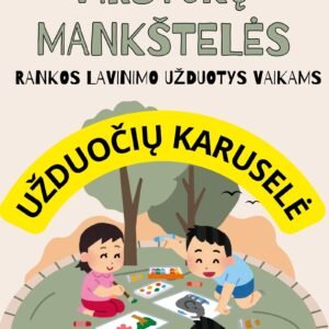 Mažųjų pirštukų mankštelės (PDF, 18 p.)