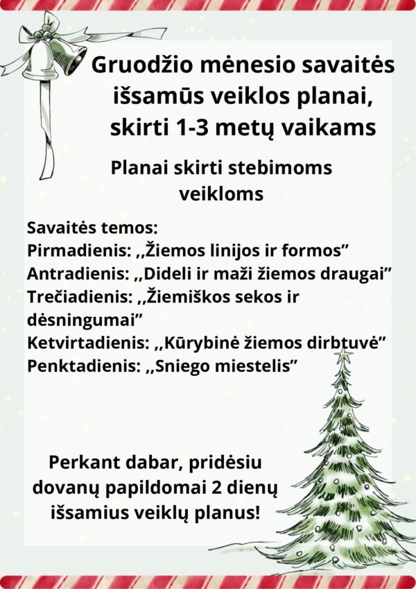 Gruodžio mėnesio savaitės  išsamūs veiklos planai, skirti 1-3 metų vaikams (WORD, 41 p.)