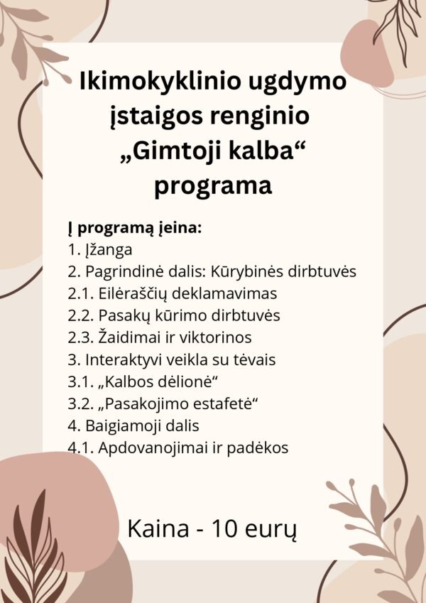 Ikimokyklinio ugdymo įstaigos renginio  „Gimtoji kalba“  programa (WORD)