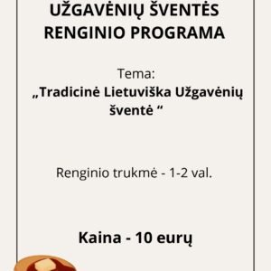 UŽGAVĖNIŲ ŠVENTĖS RENGINIO PROGRAMA (WORD, 12 P.)