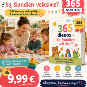 365 DIENOS - KĄ ŠIANDIEN VEIKSIME? (WORD, 385 P.)