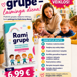 RAMI GRUPĖ – praktinis rinkinys ikimokyklinio ugdymo mokytojams (WORD, 186 P.)