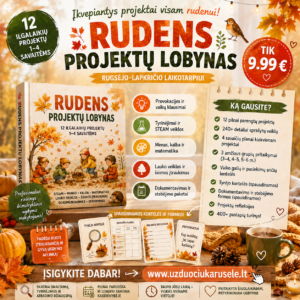 RUDENS PROJEKTŲ LOBYNAS – 400+ puslapių idėjų visam rudeniui! (WORD)