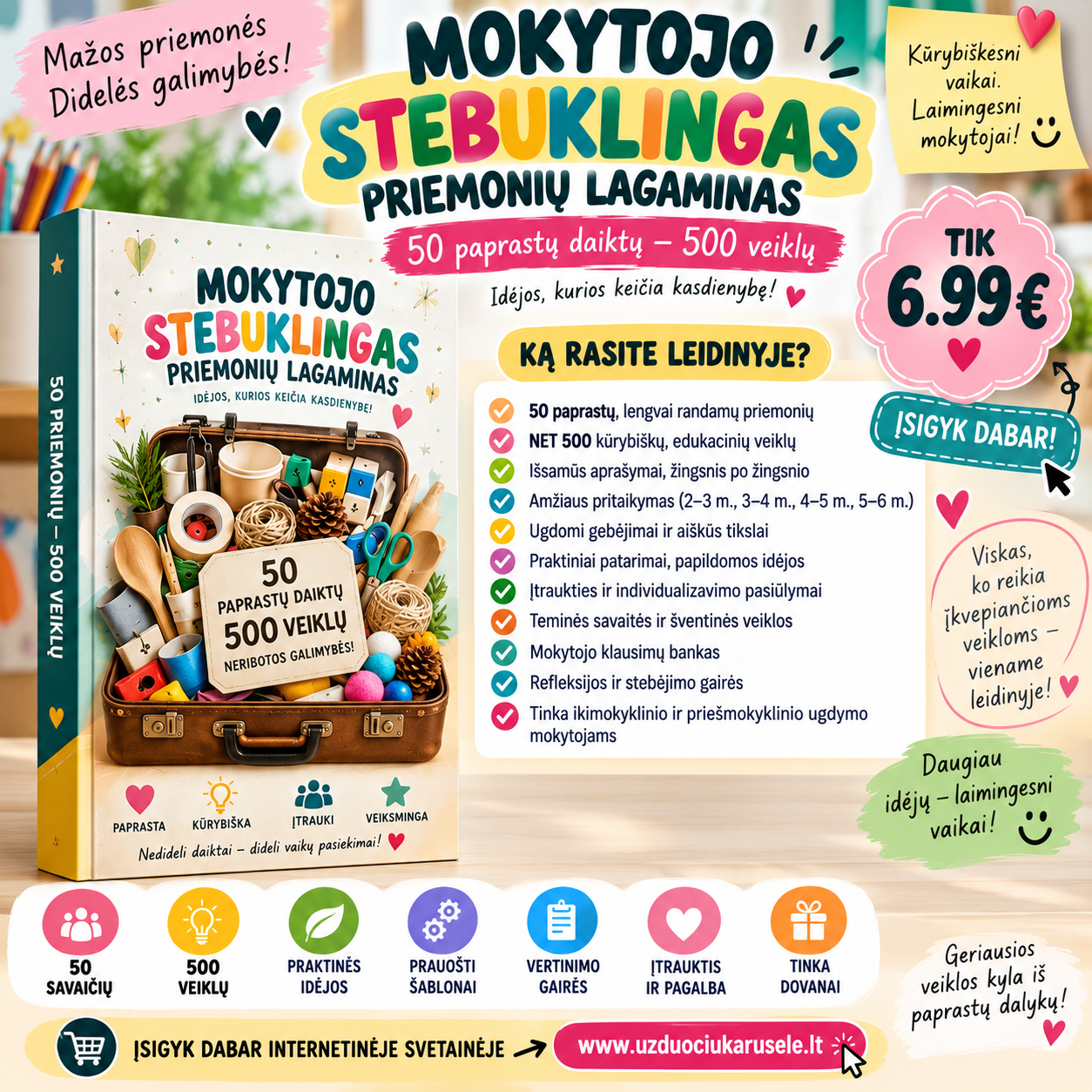 MOKYTOJO STEBUKLINGAS PRIEMONIŲ LAGAMINAS - 50 paprastų daiktų – NET 500 veiklų vaikams (WORD)