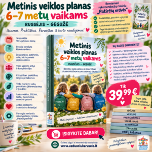 METINIS VEIKLOS PLANAS PRIEŠMOKYKLINIO AMŽIAUS 6–7 METŲ VAIKAMS, REMIANTIS LEIDINIU ,,PATIRČIŲ ERDVĖ" (WORD, 600+ P.)