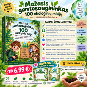 Mažasis gamtosaugininkas - 100 misijų veiklų rinkinys 4–7 metų vaikams (WORD, 400+ P.)