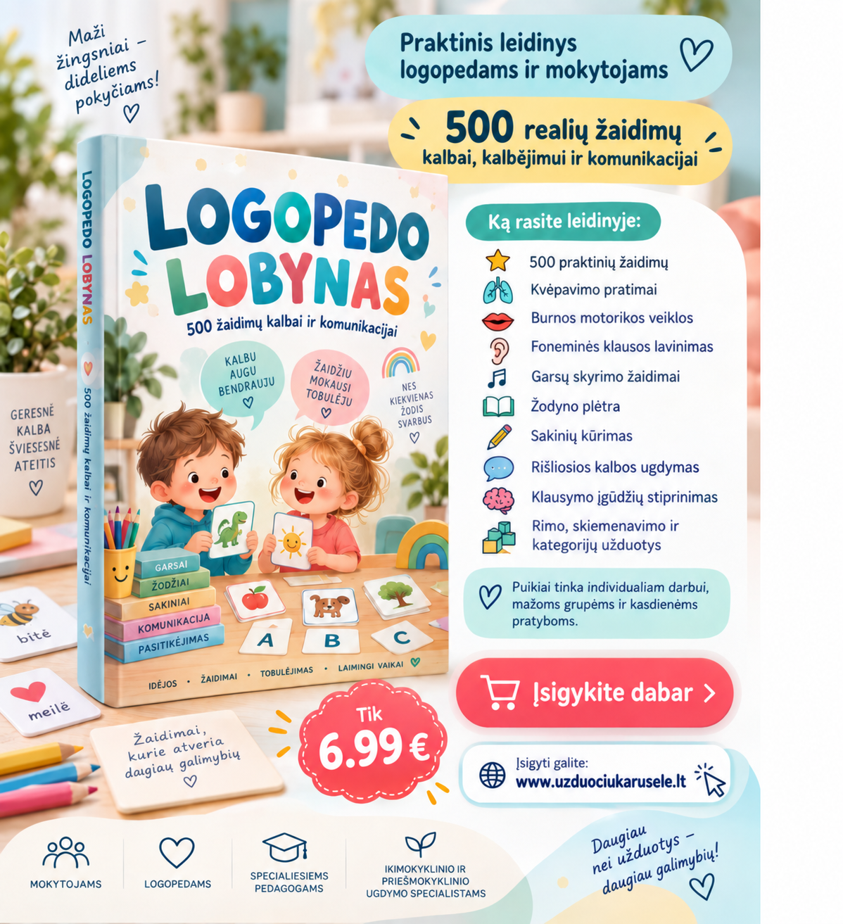 LOGOPEDO LOBYNAS – 500 ŽAIDIMŲ KALBAI IR KOMUNIKACIJAI (WORD, 500 P.)