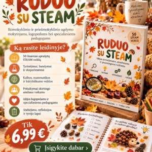 RUDUO SU STEAM – 50 įtraukiančių veiklų vaikams! (WORD, 300 P.)