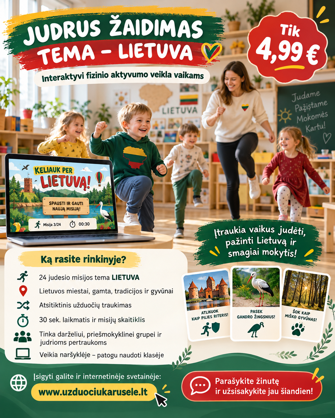 JUDRUS ŽAIDIMAS „LIETUVA“