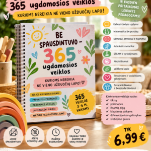 BE SPAUSDINTUVO – 365 ugdomosios veiklos (WORD, 367 P.)