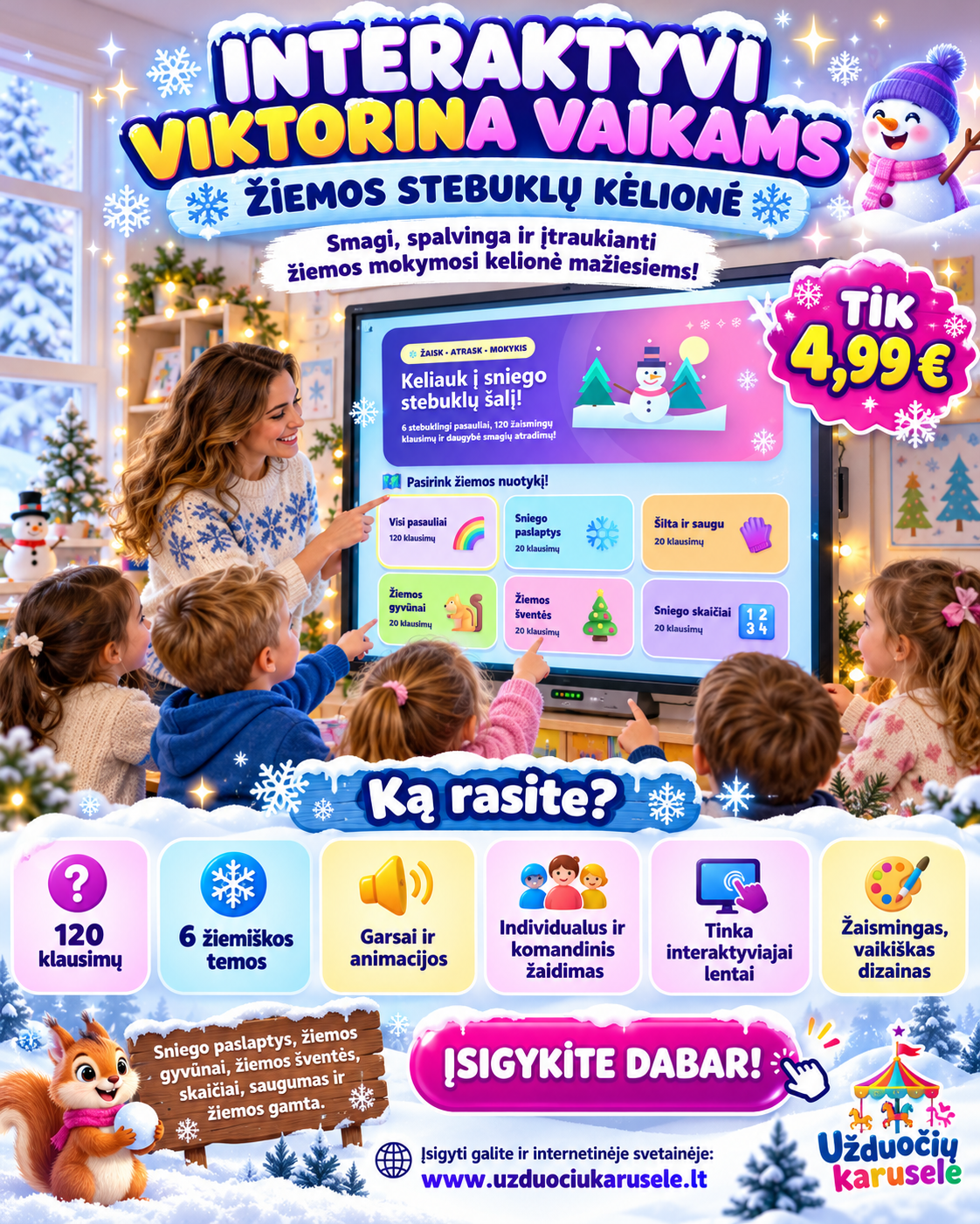 ŽIEMOS STEBUKLŲ KELIONĖ (Interaktyvi viktorina)