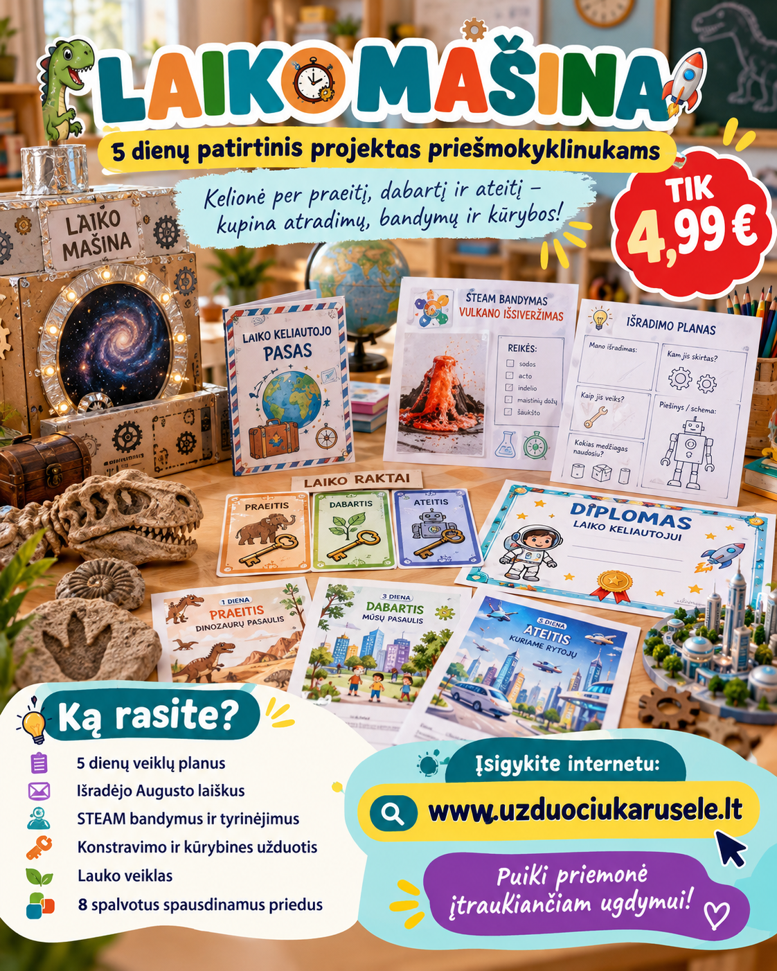 LAIKO MAŠINA – 5 DIENOS TARP PRAEITIES IR ATEITIES! (WORD, 30 P.)