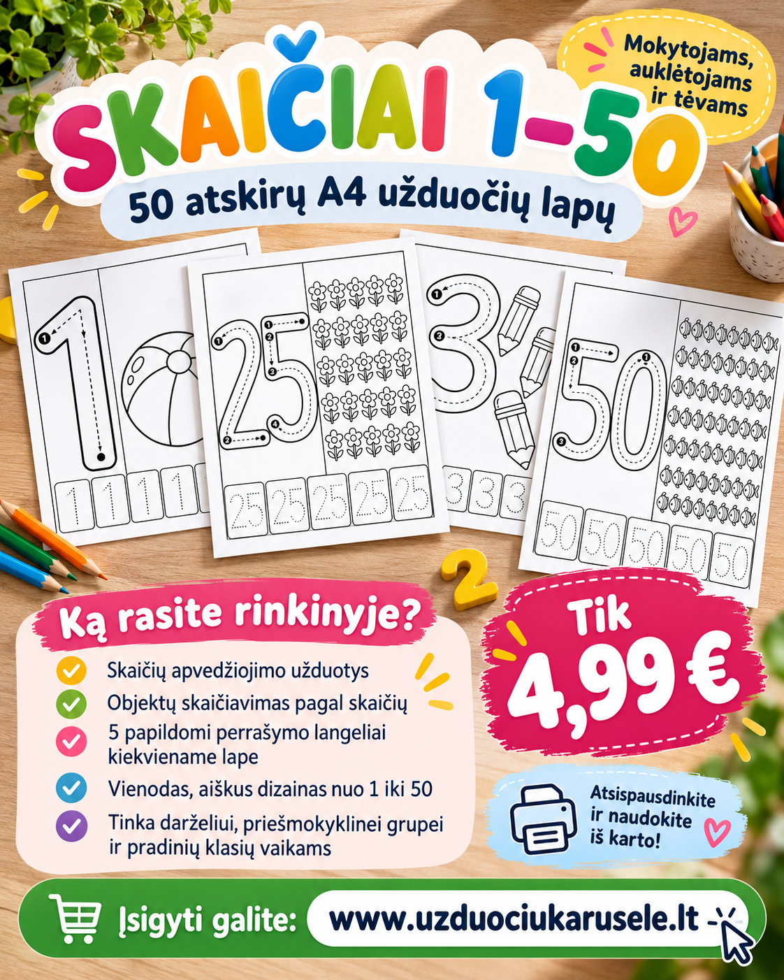 SKAIČIAI 1–50 – mokomės atpažinti, apvesti, skaičiuoti ir rašyti! (PDF, 50 P.)